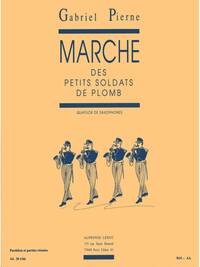 GABRIEL PIERNE: MARCHE DES PETITS SOLDATS DE PLOMB OP.14, NO.6 (SAXOPHONES 4)