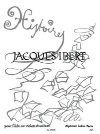 JACQUES IBERT: HISTOIRES, 6 PIECES (FLUTE & GUITAR)
