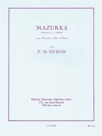 PIERRE MAX DUBOIS: MAZURKA (ALTO SAXOPHONE/PIANO)