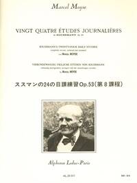 MARCEL MOYSE: SOUSSMANN'S 24 DAILY STUDIES (COMPLETELY REVISED, CORRECTED AND ANNOTATED) FOR FLUTE