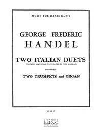 GEORG FRIEDRICH HANDEL: 2 ITALIAN DUETS (TRUMPETS 2 & ORGAN)