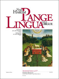 NAJI HAKIM: PANGE LINGUA POUR ORGUE