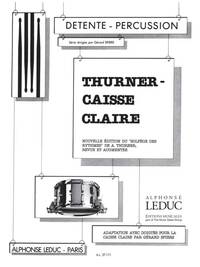 A. THURNER: THURNER-CAISSE CLAIRE, SOLFEGE DES RYTHMES (PERCUSSION SOLO)