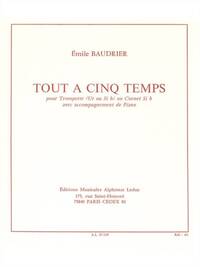 YVES BAUDRIER: TOUT A CINQ TEMPS (TRUMPET & PIANO) TROMPETTE
