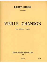 ROBERT CLERISSE: VIEILLE CHANSON (CLARINET & PIANO)