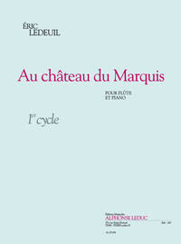 LEDEUIL: AU CHATEAU DU MARQUIS CYCLE 1