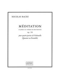 BACRI MEDITATION D'APRES UN THEME DE BEETHOVEN OP.94 4 CELLOS BOOK