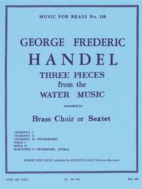 G.F.HANDEL: 3 PIECES FROM THE WATER MUSIC (BRASS CHOIR)