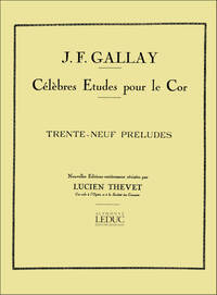 JACQUES FRANCOIS GALLAY: 39 PRELUDES MESURES ET NON MESURES OP.27 (HORN SOLO)