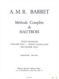 APOLLON MARIE ROSE BARRET - METHODE COMPLETE DE HAUTBOIS , 3E VOL.