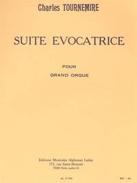 CHARLES TOURNEMIRE: SUITE EVOCATRICE