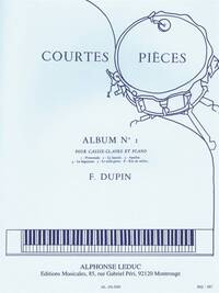 FRANCOIS DUPIN: COURTES PIECES VOL.1 (PERCUSSION(S) & PIANO)