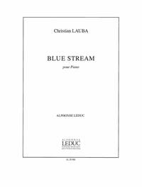 CHRISTIAN LAUBA: BLUE STREAM (PIANO SOLO) PIANO