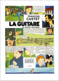 FRANCOIS CASTET: LA GUITARE EN BANDES DESSINEES (GUITAR SOLO)