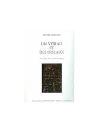 OLIVIER MESSIAEN: UN VITRAIL ET DES OISEAUX (PIANO AND WIND ENSEMBLE)