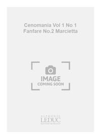 BAUDRIER CENOMANIA VOL 1 NO 1 FANFARE NO.2 MARCIETTA BRASS ENS SCORE