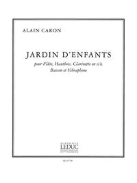 CARON JARDIN D'ENFANTS FLUTE OBOE CLARINET BASSOON & VIBRAPHONE SC/PTS