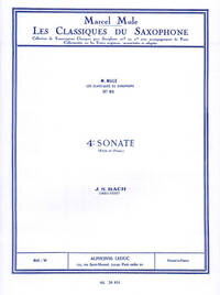 J. S. BACH: 4TH SONATA - SAXOPHONE CLASSICS N.91 (ARR. MARCEL MULE) (ALTO SAXOPHONE AND PIANO)