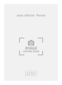 JEAN ALLISON: PAVAN (COLL. GUITARE NO.33) (GUITAR SOLO)