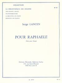 SERGE LANCEN: FOR RAPHAELE, FOR HARP
