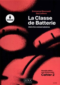 EMMANUEL BOURSAULT : CLASSE DE BATTERIE DANS LES CONSERVATOIRES / VOLUME 2