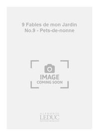 R. CHAGNON: 9 FABLES DE MON JARDIN NO.9: REGLE DE LA PROSPERITE (CHORAL-MIXED ACCOMPANIED)