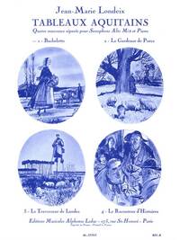 JEAN-MARIE LONDEIX: TABLEAUX AQUITAINS NO.1: BACHELETTE (SAXOPHONE-ALTO & PIANO)