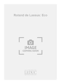 ROLAND DE LASSUS: ECO (ENSEMBLE-BRASS 8 OR MORE)
