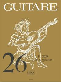 FERNANDO SOR: 2 MENUETS IN A MAJOR (CLASSIQUES NO.26) (GUITAR SOLO)