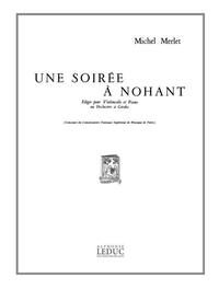 MICHEL MERLET: UNE SOIREE A NOHANT OP.30A (CELLO & PIANO)