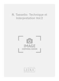 R. TASSELLO: TECHNIQUE ET INTERPRETATION VOL.2 (SOP) (RECORDER SOLO)