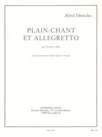 ALFRED DESENCLOS: PLAIN-CHANT ET ALLEGRETTO