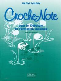 NADIA TANGUY: CROCHE-NOTE - GUIDE PEDAGOGIQUE (MISCELLANEOUS)