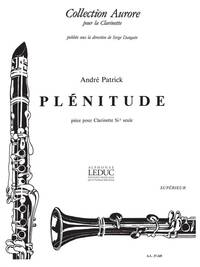 ANDRE PATRICK: PLENITUDE (CLARINET SOLO)
