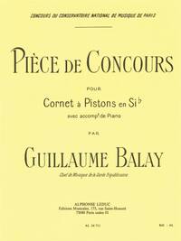 GUILLAUME BALAY: PIECE DE CONCOURS (CORNET/PIANO) TROMPETTE
