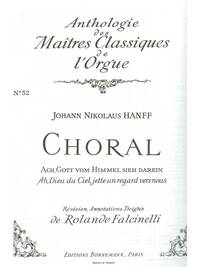 JOHANN NIKOLAUS HANFF: CHORALE: ACH GOTT, VOM HIMMEL SIEH DAREIN (MAITRES NO.52) (ORGAN)