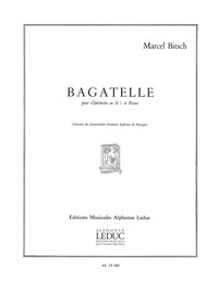 MARCEL BITSCH : BAGATELLE - CLARINETTE SI BEMOL ET PIANO