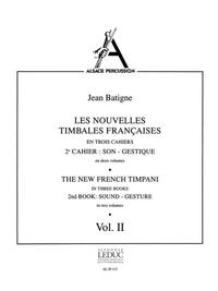 JEAN BATIGNE: THE NEW FRENCH TIMPANI BOOK 2, VOL.2 (PERCUSSION SOLO)