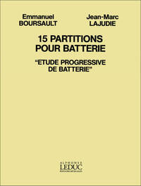 BOURSAULT ETUDE PROGRESSIVE DE BATTERIE 15 PARTITIONS DRUMS BOOK