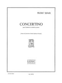 MICHAEL SPISAK: CONCERTINO FOR TROMBONE AND CHAMBER ORCHESTRA (TROMBONE/PIANO)