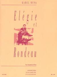 KAREL HUSA: ELEGIE ET RONDEAU