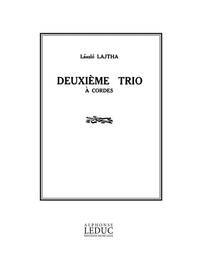 LASZLO LAJTHA: TRIO A CORDES NO.2, OP.18 (TRIO - STRINGS)