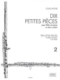 LOUIS MOYSE: 10 PETITES PIECES VOL.2 (FLUTE & PIANO)