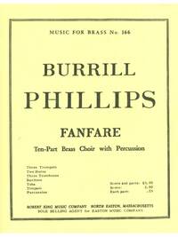 BURRILL PHILLIPS: FANFARE (ENSEMBLE-BRASS 8 OR MORE)