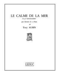 TONY AUBIN: LE CALME DE LA MER (CLARINET & PIANO)