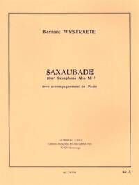 WYSTRAETE : SAXAUBADE - RECUEIL  SAXOPHONE EN MIB & PIANO (IAD)