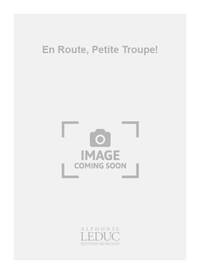 BERNARD & JEAN-PASCAL ZIELINSKI B.& RABIE: EN ROUTE, PETITE TROUPE! (PERCUSSION(S) & PIANO)