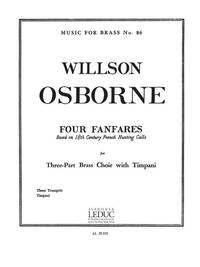 WILLSON OSBORNE: 4 FANFARES (TRUMPETS 3)
