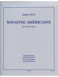 JINDRICH FELD: SONATINE AMERICAINE (FLUTE & PIANO)