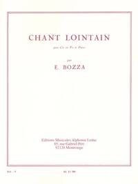 EUGENE BOZZA: CHANT LOINTAIN